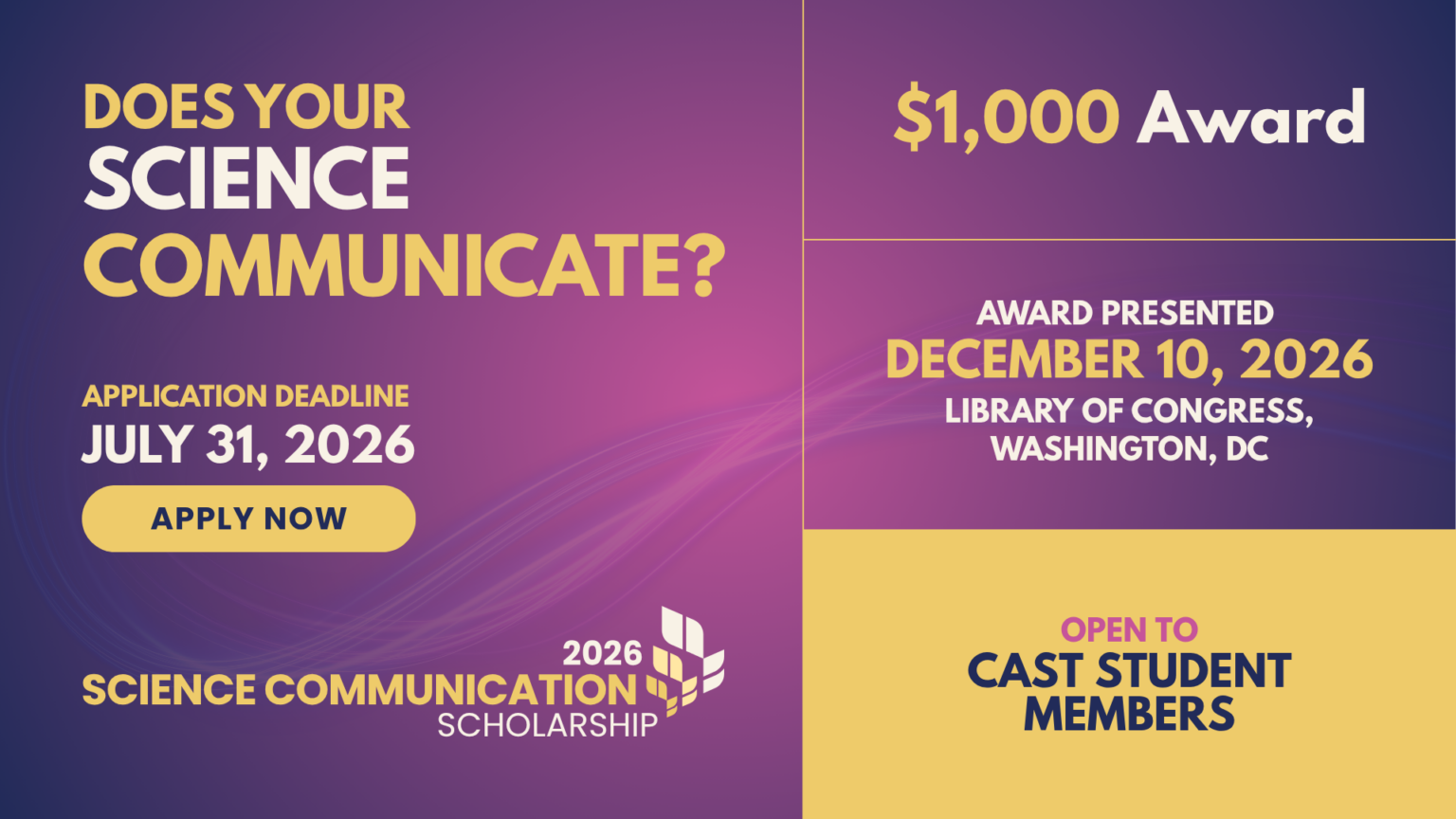 Applications Now Open for the 2026 CAST Science Communication ...